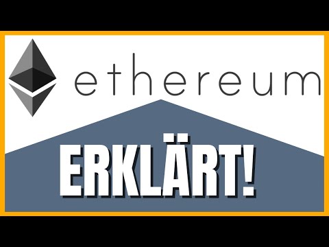Ethereum erklärt (Was ist Ethereum?)