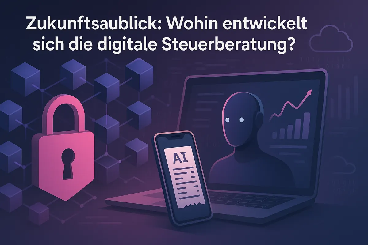 Zukunft der digitalen Steuerberatung