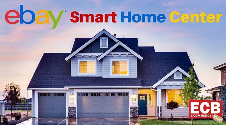 Ebay Smart Home Center