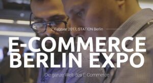 Die E-Commerce Expo 2018 in Berlin