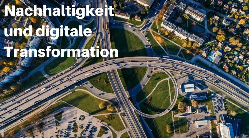 - Grüne Digitalisierung: wie gut harmonieren Nachhaltigkeit und digitale Transformation?