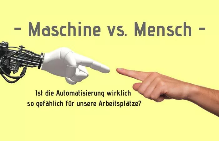 - Automatisierung: wie gefährlich für Arbeitsplätze ist die Digitalisierung wirklich?