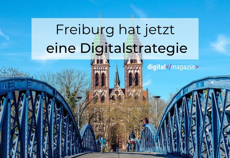 Freiburgs Digitalstrategie