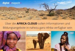 Africa Cloud – Wissen und Bildung kostenlos zugänglich machen