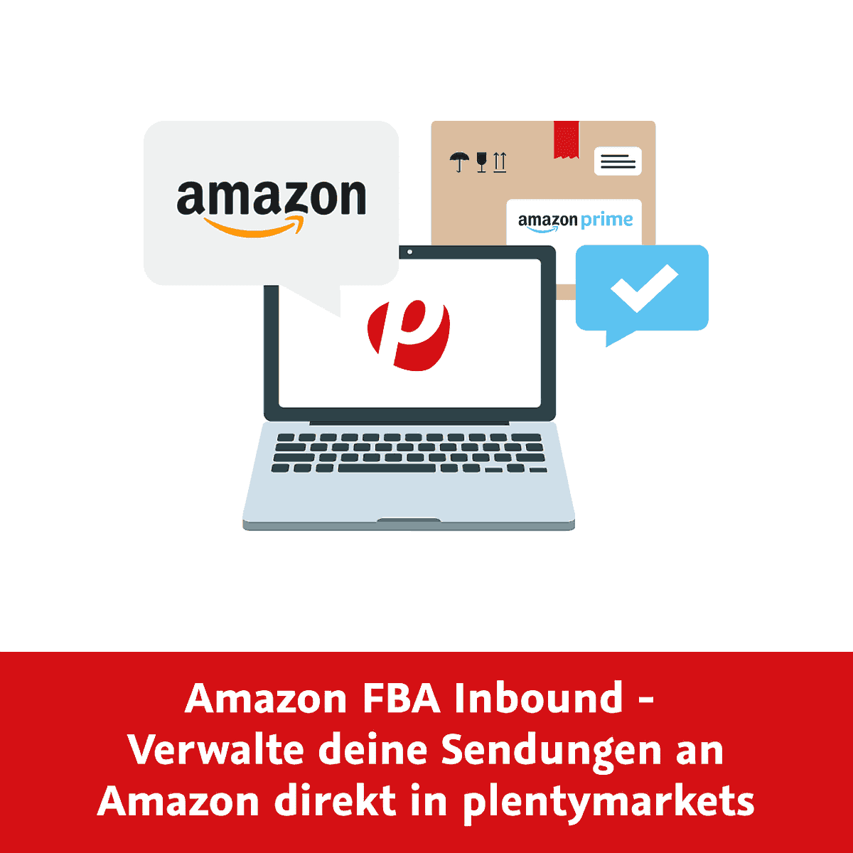 “Amazon FBA Inbound”-Schritte direkt in plentymarkets