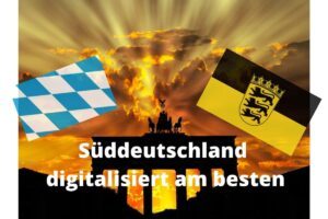 Süddeutschland Digitalisierung