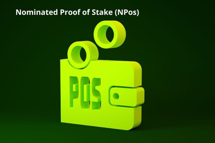 Was bedeutet Nominated Proof of Stake (NPos)?