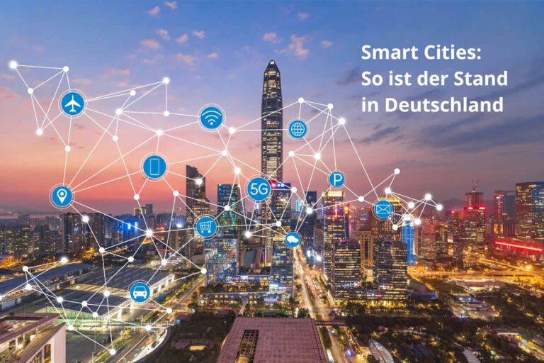 Smart City: Stand der Digitalisierung in deutschen Städten