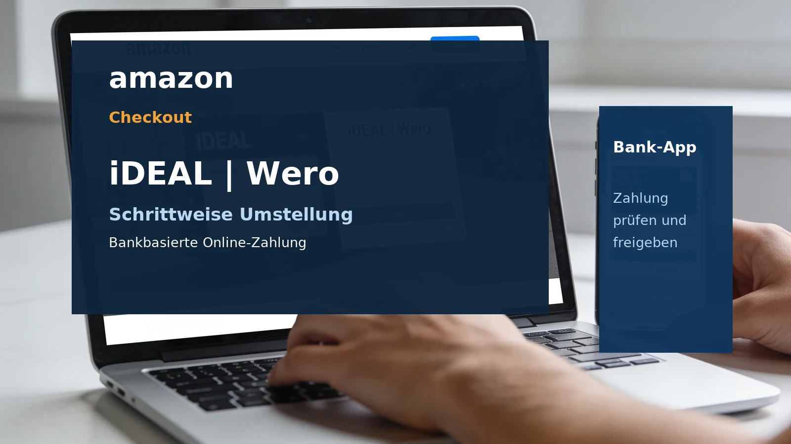 Amazon-Checkout mit der kombinierten Zahlungsart iDEAL und Wero