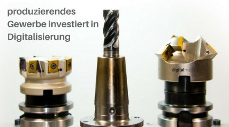 digitalisierung-produzierendes-Gewerbe